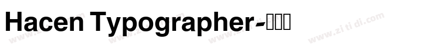 Hacen Typographer字体转换 Hacen Typographer字体转换